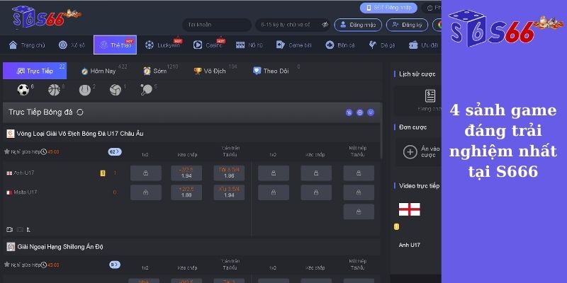 4 sảnh game đáng trải nghiệm nhất tại S666